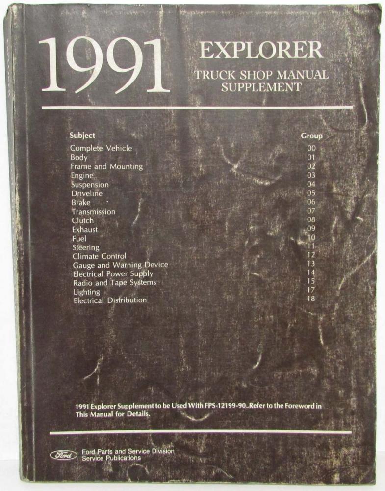 1991 Ford Explorer Service Shop Repair Manual Supplement