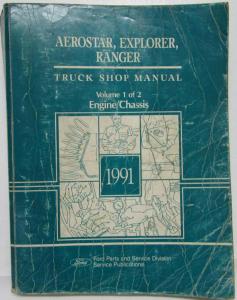 1991 Ford Aerostar Ranger Pickup Explorer Service Shop Repair Manual 2 Vol Set
