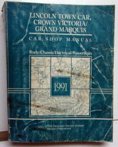 1991 Lincoln Town Car Ford Crown Victoria Mercury Grand Marquis Service Manual