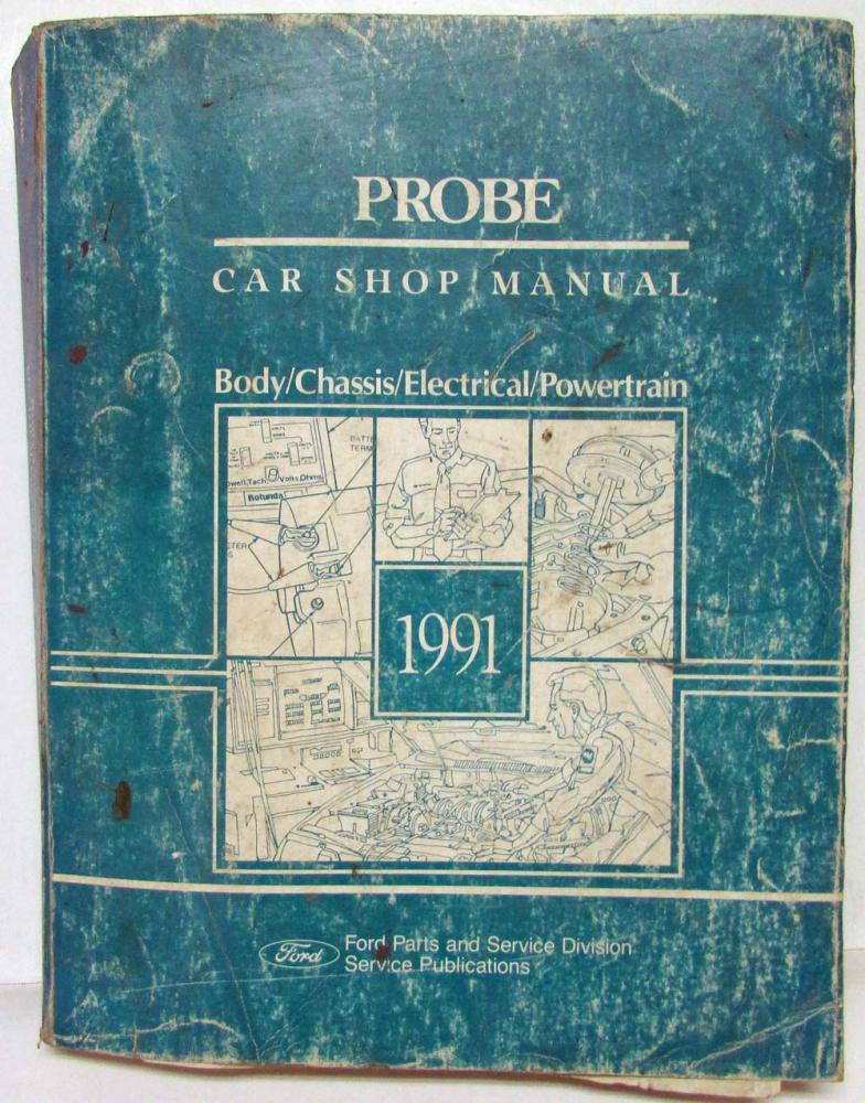 1991 Ford Probe Service Shop Repair Manual Body Chassis Electrical Powertrain