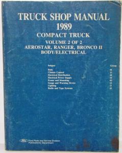 1989 Ford Aerostar Ranger Pickup Bronco II Service Shop Repair Manual 2 Vol Set