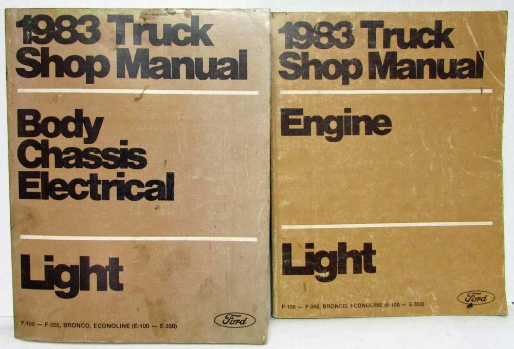 1983 Ford Lt Truck E & F-100 thru 350 and Bronco Service Shop Manual 2 Vol Set
