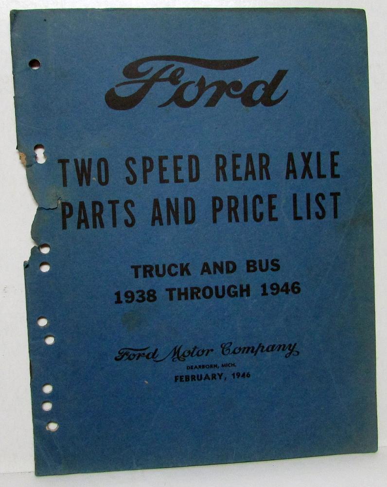 1938-1946 Ford Dealer Truck & Bus Two Speed Rear Axle Parts & Price List Book