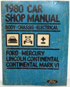 1980 Ford Lincoln Mercury Service Shop Manual 2 Vol Set Mark VI LTD Marquis