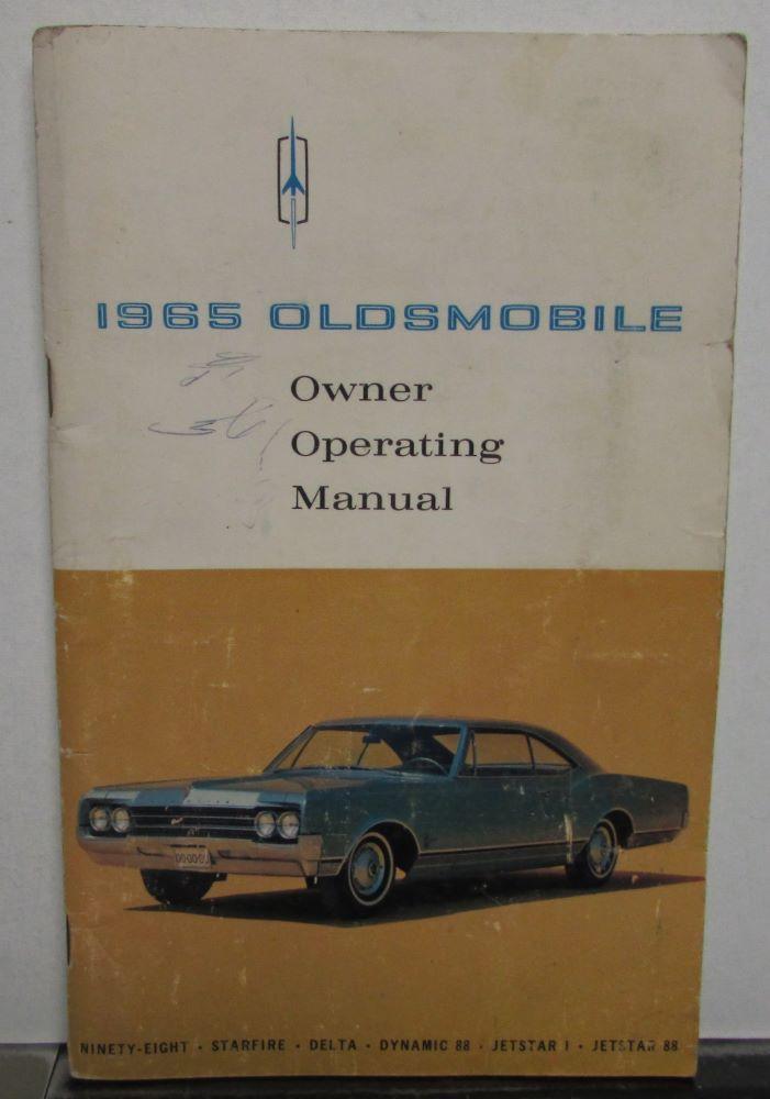 Original 1965 Oldsmobile Owners Manual Ninety-Eight Starfire Delta Dynamic 88