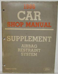 1986 Ford Tempo Mercury Topaz Airbag Restraint System Service Manual Supplement