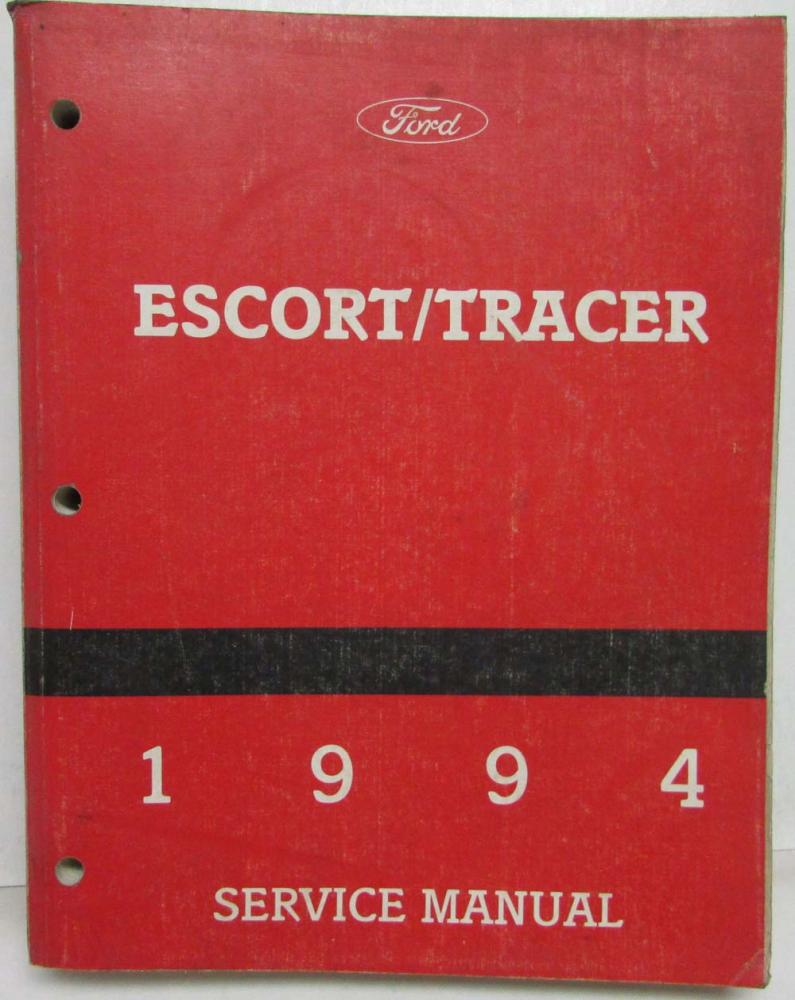 1994 Ford Escort Mercury Tracer Service Shop Repair Manual