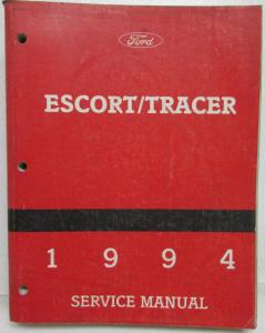 1994 Ford Escort Mercury Tracer Service Shop Repair Manual
