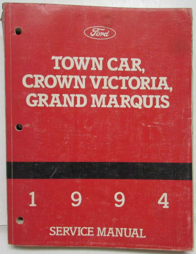 1994 Lincoln Town Car Ford Crown Victoria Mercury Grand Marquis Service Manual