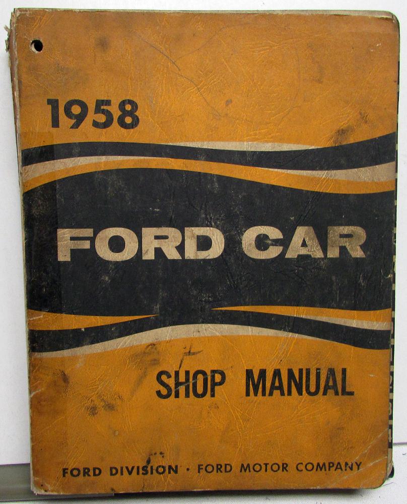 1958 Ford Car Service Shop Repair Manual Fairlane 500 Custom Original