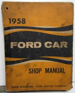 1958 Ford Car Service Shop Repair Manual Fairlane 500 Custom Original