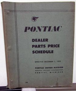 1953 Pontiac Dealer Parts Price Schedule List Catalog Book Effective Dec 1952