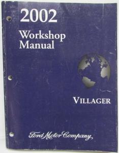2002 Ford Motor Company Mercury Villager Service Shop Repair Manual