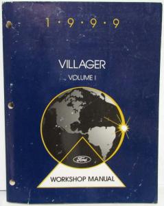 1999 Ford Motor Company Mercury Villager Service Shop Repair Manual 2 Vol Set