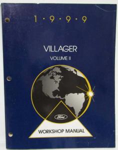 1999 Ford Motor Company Mercury Villager Service Shop Repair Manual 2 Vol Set