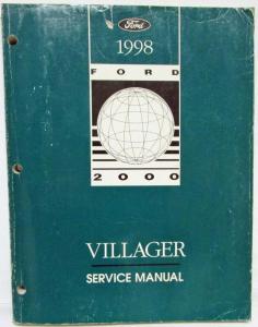 1998 Ford Motor Company Mercury Villager Service Shop Repair Manual