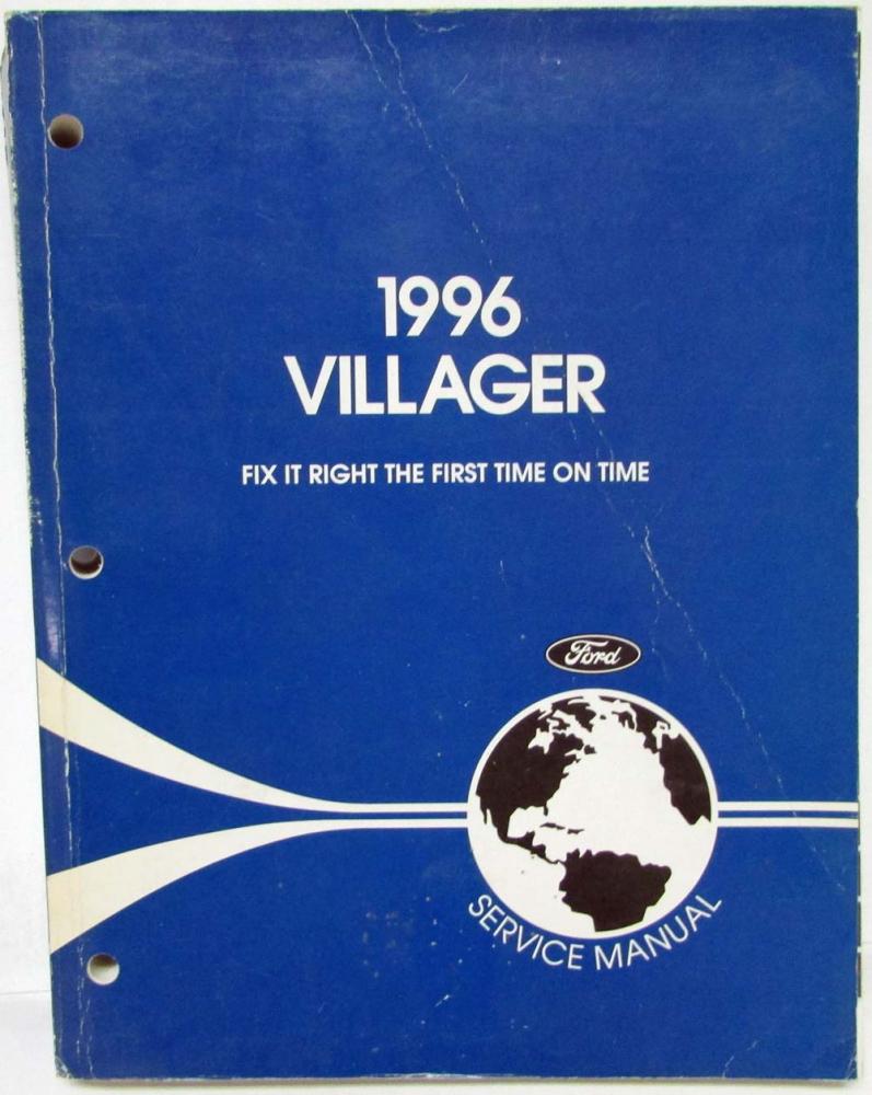 1996 Ford Motor Company Mercury Villager Service Shop Repair Manual