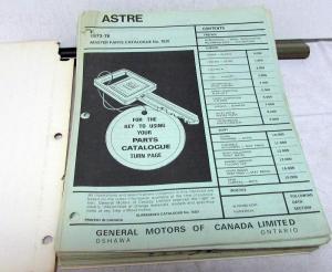 1973-1976 Canadian GM Dealer Astre Master Parts Catalogue Book No 762E