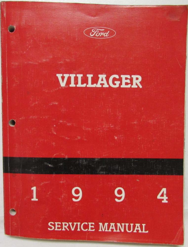 1994 Ford Motor Company Mercury Villager Service Shop Repair Manual