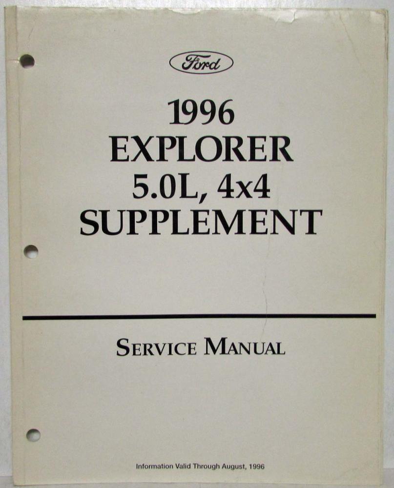 1996 Ford Explorer 5.0L 4x4 Service Shop Manual Supplement