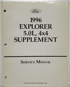 1996 Ford Explorer 5.0L 4x4 Service Shop Manual Supplement