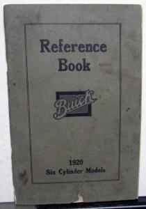 1920 Buick Six Cylinder Owners Manual Reference Book 44 45 46 47 49 50 Series