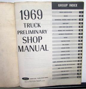 1969 Ford Trucks Preliminary Service Shop Manual Bronco F E P B C T W Series