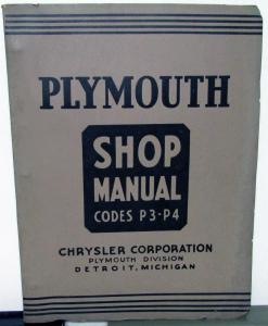 1937 Plymouth Dealer Service Shop Manual Repair P3 & P4 Models Original