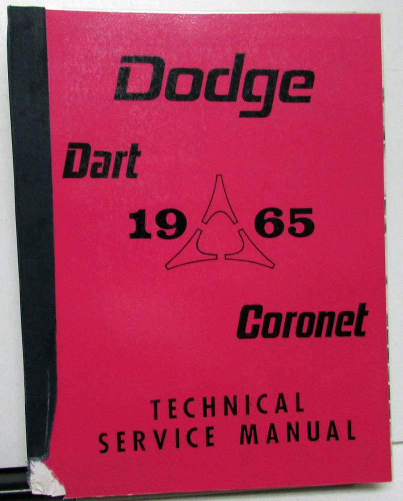 1965 Dodge Technical Service Shop Repair Manual Dart GT Coronet 440 500 Repro