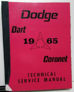 1965 Dodge Technical Service Shop Repair Manual Dart GT Coronet 440 500 Repro