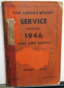 1946 Ford Lincoln Mercury Car Truck Service Manual Flathead 6 Original Repair