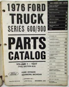 1976 Ford Truck Series 600 to 900 Parts Catalog Vol 1 & 2 - Text