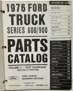 1976 Ford Truck Series 600 to 900 Parts Catalog Vol 1 & 2 - Text