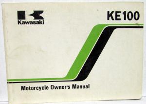 1982 Kawasaki KE 100 Motorcycle Owners Manual Care & Operation Instructions Orig