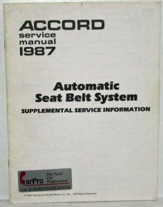 1987 Honda Accord Service Shop Repair Manual Supplement - Auto Seat Belt System
