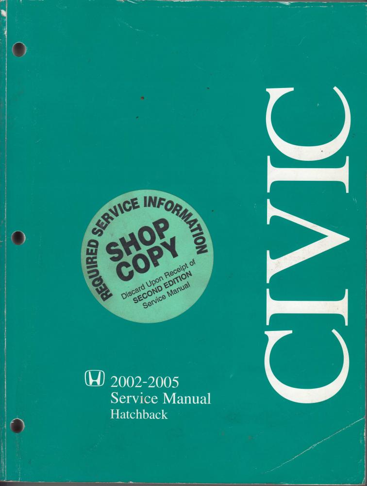 20022005 Honda Civic Hatchback Service Shop Repair Manual