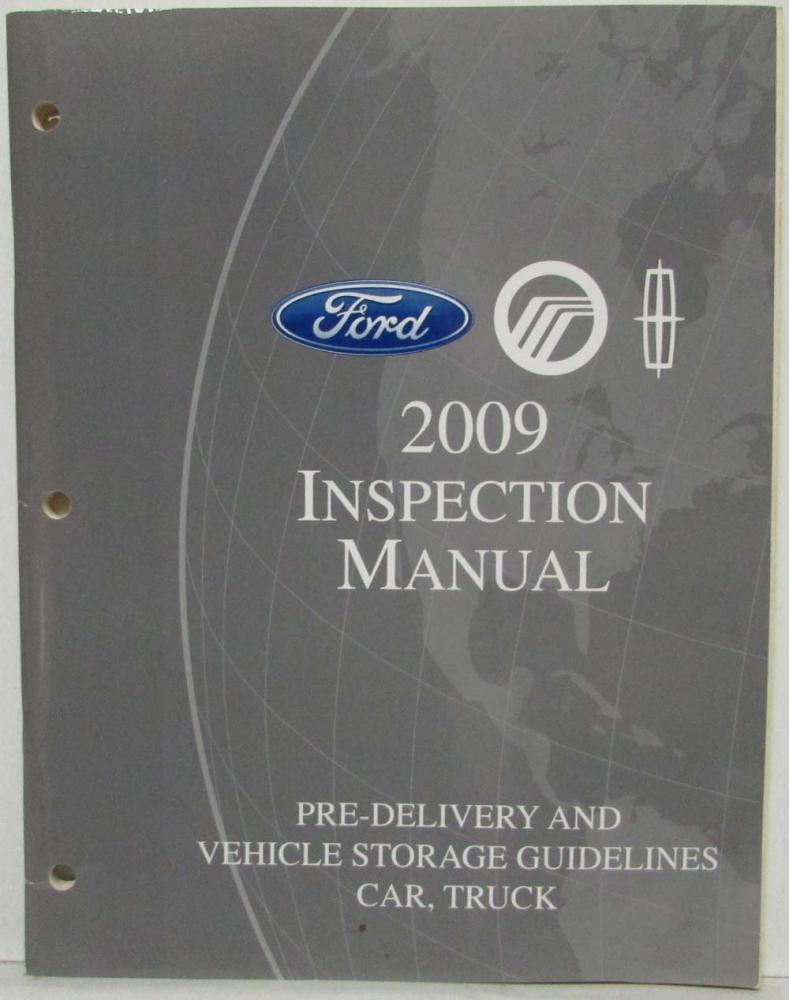 2009 Ford Inspection Manual Pre-Delivery & Vehicle Storage Guidelines Car-Truck