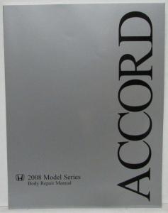 2008 Honda Accord Body Repair Service Manual