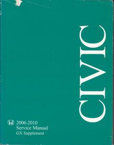 2006 2007 2008 2009 2010 Honda Civic GX Service Shop Repair Manual Supplement