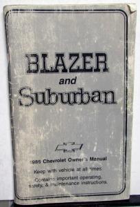 1986 Chevrolet Blazer and Suburban Owners Manual 2 & 4 W/D Gas Diesel 86 Chevy