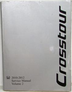 2010 2011 2012 Honda Crosstour Service Shop Repair Manual 2 Vol Set