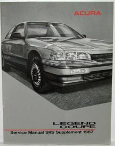 1987 Acura Legend Coupe SRS Service Manual Supplement