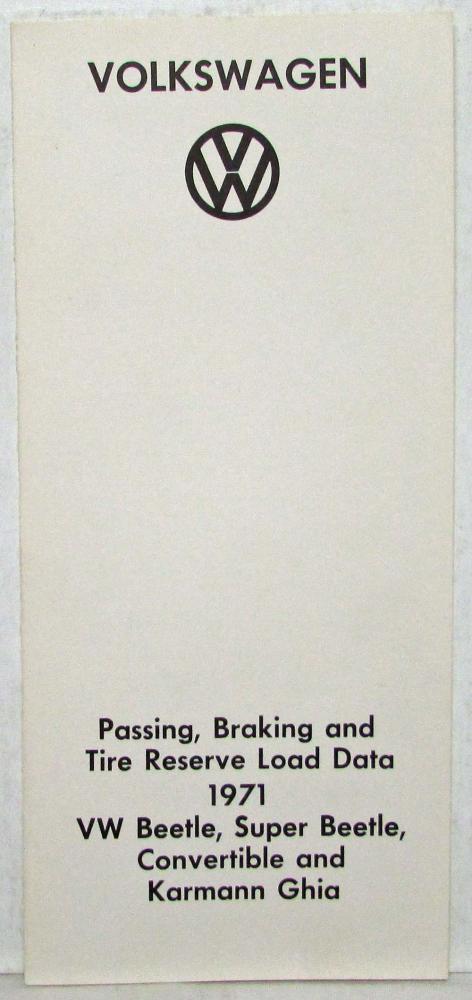 1971 VW Volkswagen Passing Braking & Tire Reserve Load Data Folder Brochure