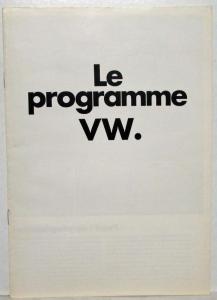 1973 VW Le Programme Full Line Sales Brochure - French Text