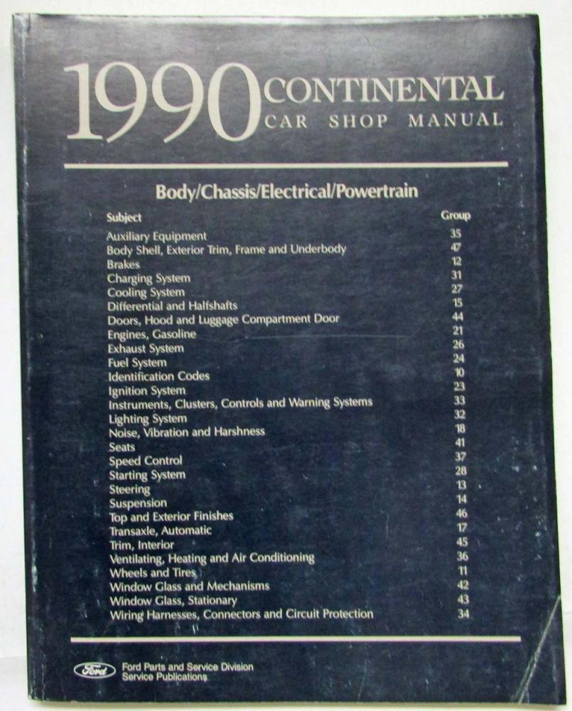 1990 Lincoln Continental Body Chassis Elec Powertrain Service Shop Repair Manual