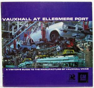 1973 Vauxhall at Ellesmere Port Visitors Guide to Manufacture of Viva