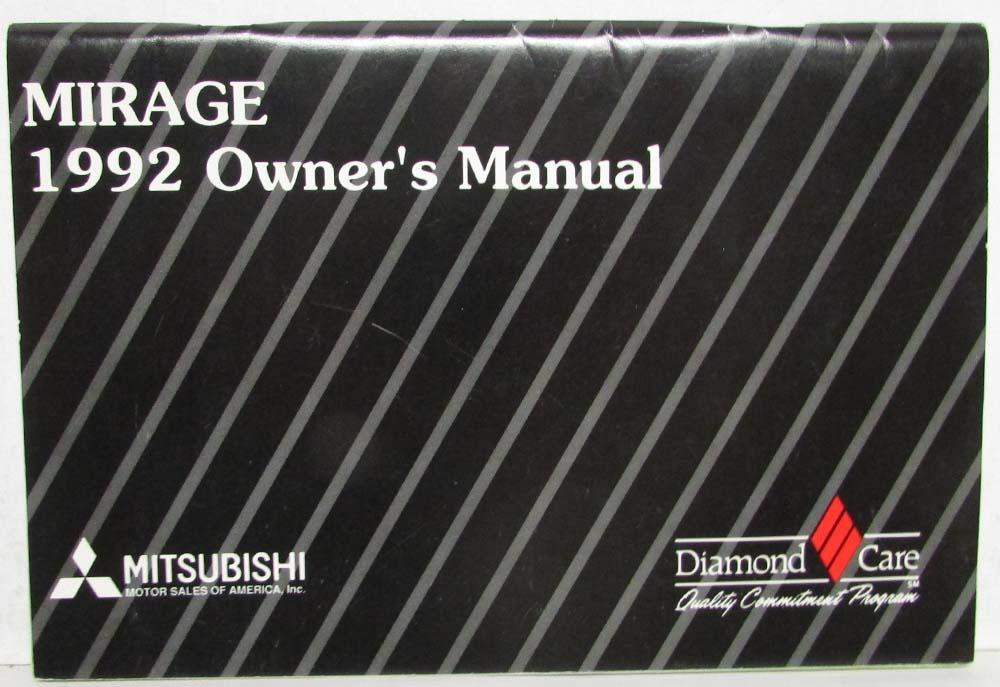 1992 Mitsubishi Mirage Owners Manual with Radio Supplement Sheet