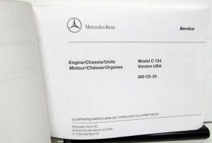 1990 Mercedes Benz 300CE-24 Model C 124 USA Version Illustrated Parts Catalog