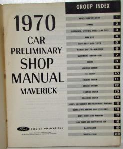 1970 Ford Maverick Car Preliminary Service Shop Repair Manual