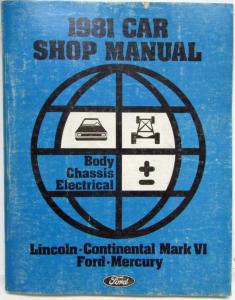 1981 Ford Mercury Lincoln Car Service Shop Manual 2 Vol Set Mark VI LTD Marquis
